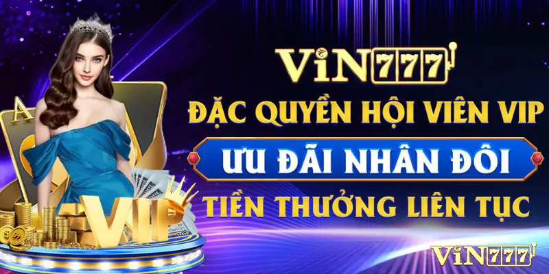 Lý do mà bạn nên đăng nhập Vin777